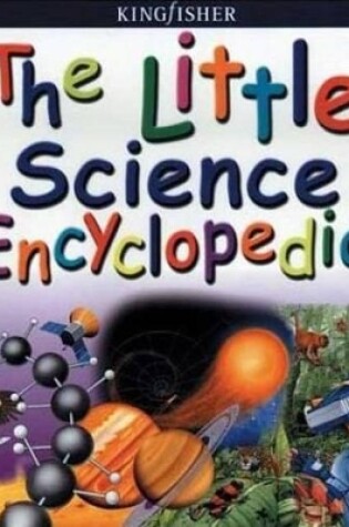 Cover of The Little Science Encyclopedia