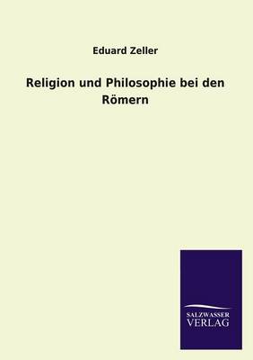 Book cover for Religion Und Philosophie Bei Den Romern