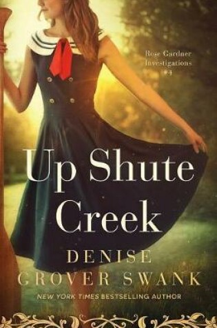 Cover of Up Shute Creek