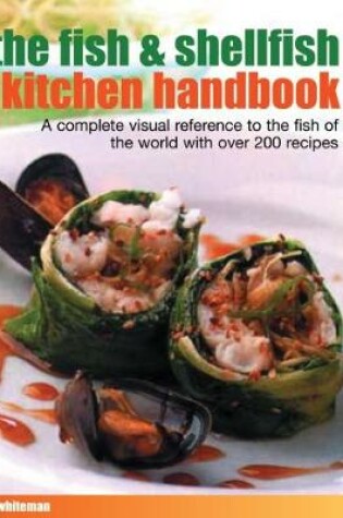 Cover of The Fish & Shellfish Kitchen Handbook