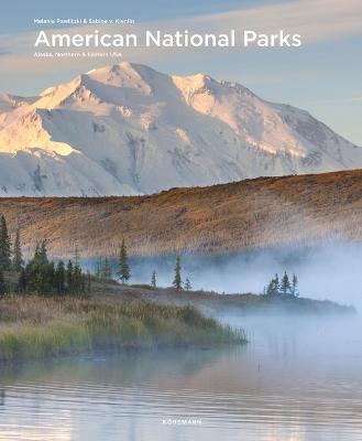 Cover of American National Parks: Alaska, Northern & Eastern USA