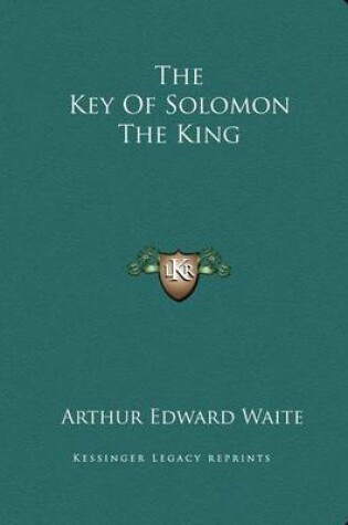 Cover of The Key of Solomon the King