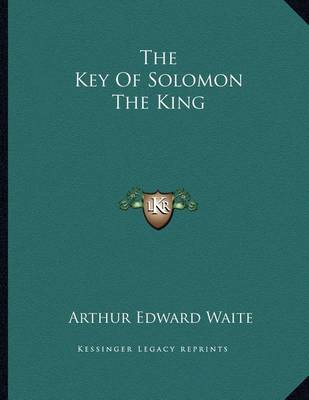 Book cover for The Key of Solomon the King