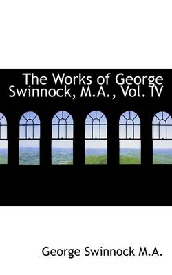 Book cover for The Works of George Swinnock, M.A., Vol. IV