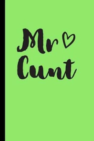 Cover of Mr Cunt