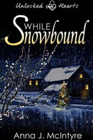 Cover of While Snowbound