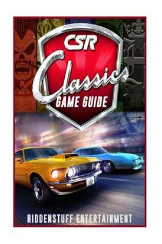 Cover of Csr Classics Game Guide