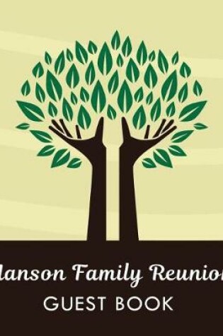 Cover of Hanson Family Reunion Guest Book