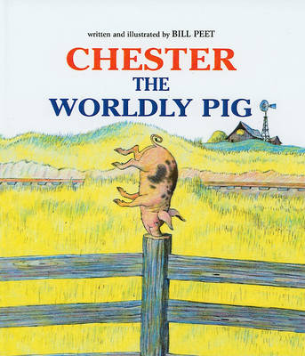 Book cover for Chester the Worldly Pig