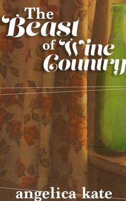 Book cover for Beast of Wine Country