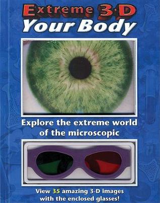 Book cover for Extreme 3-d Your Body