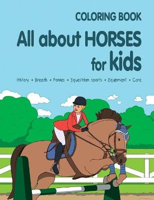 Book cover for All about Horses for Kids