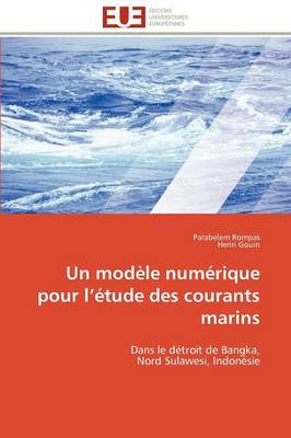 Cover of Un Mod le Num rique Pour L  tude Des Courants Marins