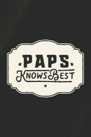 Cover of Paps Knows Best