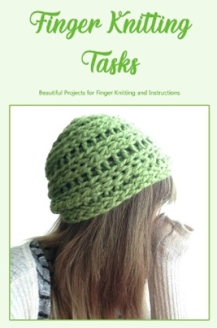 Cover of Finger Knitting Tasks