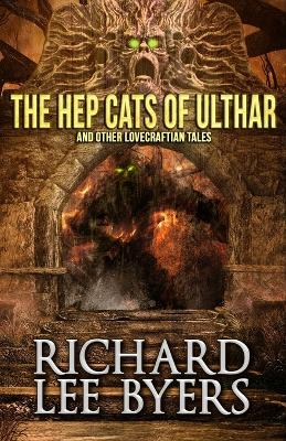 Book cover for The Hep Cats of Ulthar
