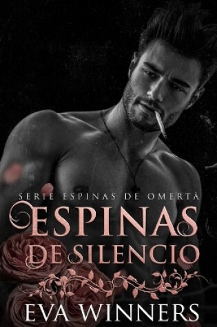 Cover of Espinas de Silencio