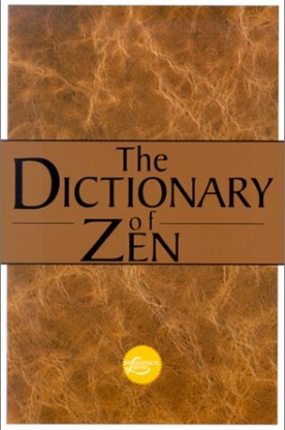 Cover of The Dictionary of Zen