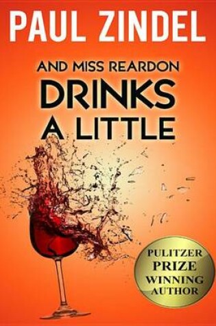 Cover of And Miss Reardon Drinks a Little