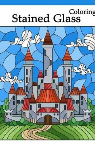 Cover of Stained Glass Coloring