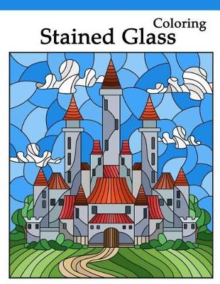 Book cover for Stained Glass Coloring