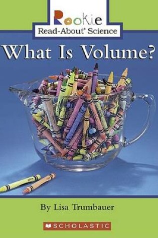 Cover of What Is Volume?