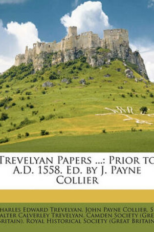 Cover of Trevelyan Papers ...