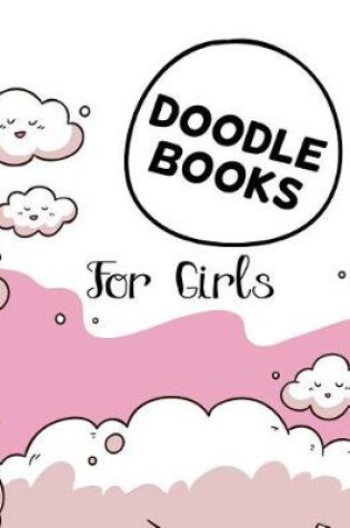 Cover of Doodle Books For Girls