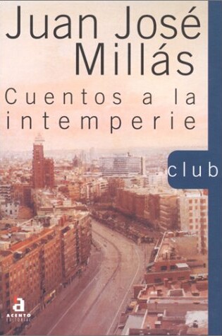 Cover of Cuentos a La Intemperie