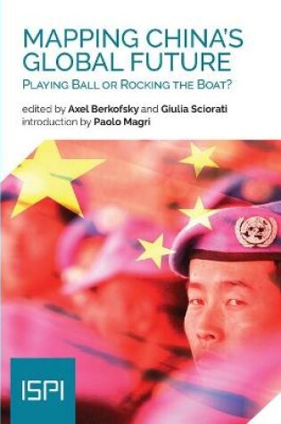 Cover of Mapping China's Global Future