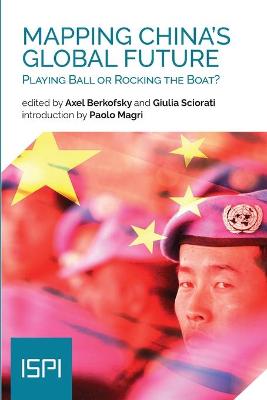 Book cover for Mapping China's Global Future