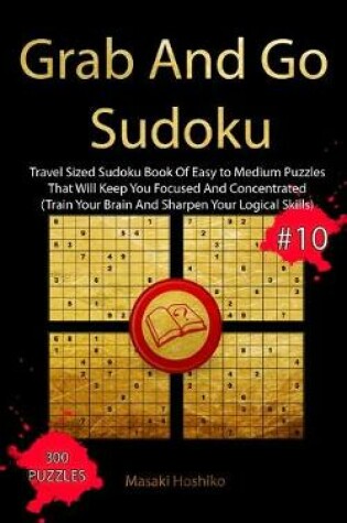 Cover of Grab And Go Sudoku #10
