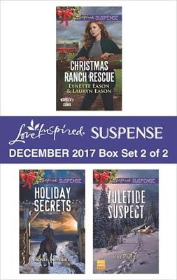 Book cover for Harlequin Love Inspired Suspense December 2017 - Box Set 2 of 2