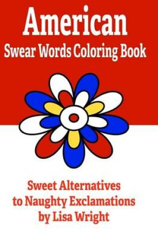 Cover of American Swear Words Coloring Book