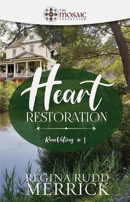 Book cover for Heart Restoration (Mosaic Collection)