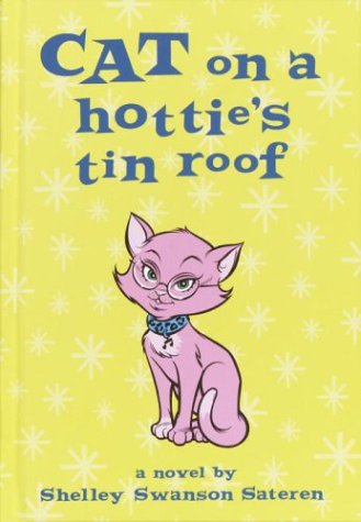 Book cover for Cat on a Hottie's Tin Roof