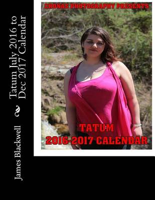 Book cover for Tatum July 2016 to Dec 2017 Calendar