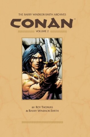 Cover of Barry Windsor-smith Conan Archives Volume 2