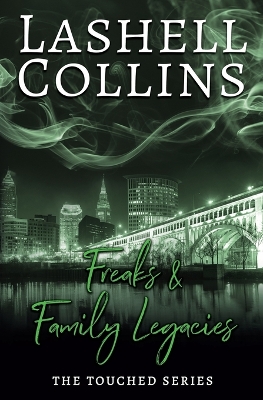 Cover of Freaks & Family Legacies