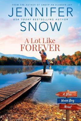 Book cover for A Lot Like Forever