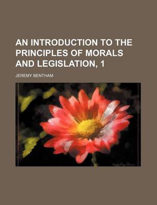 Cover of An Introduction to the Principles of Morals and Legislation, 1