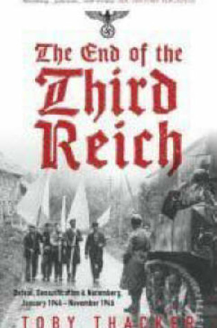 Cover of The End of the Third Reich