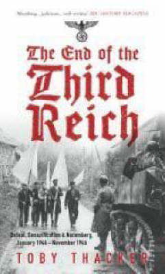 Book cover for The End of the Third Reich