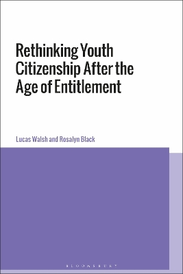 Cover of Rethinking Youth Citizenship After the Age of Entitlement