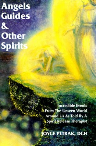 Cover of Angels Guides & Other Spirits