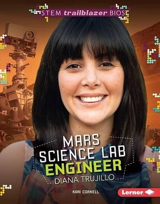 Book cover for Mars Science Lab Engineer Diana Trujillo