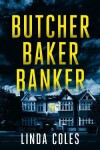 Book cover for Butcher Baker Banker