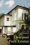 Book cover for Liverpool Park Estates