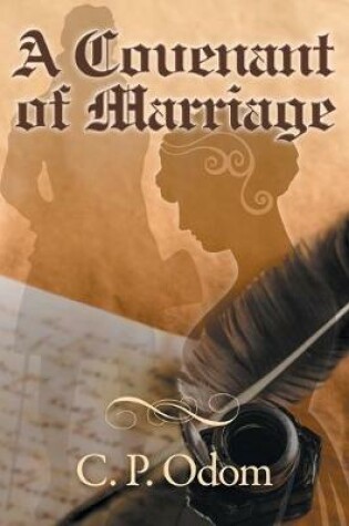 Cover of A Covenant of Marriage