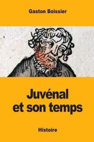 Cover of Juvenal et son temps